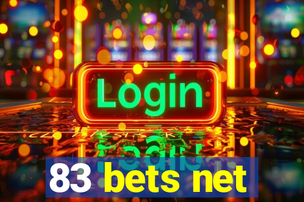 83 bets net